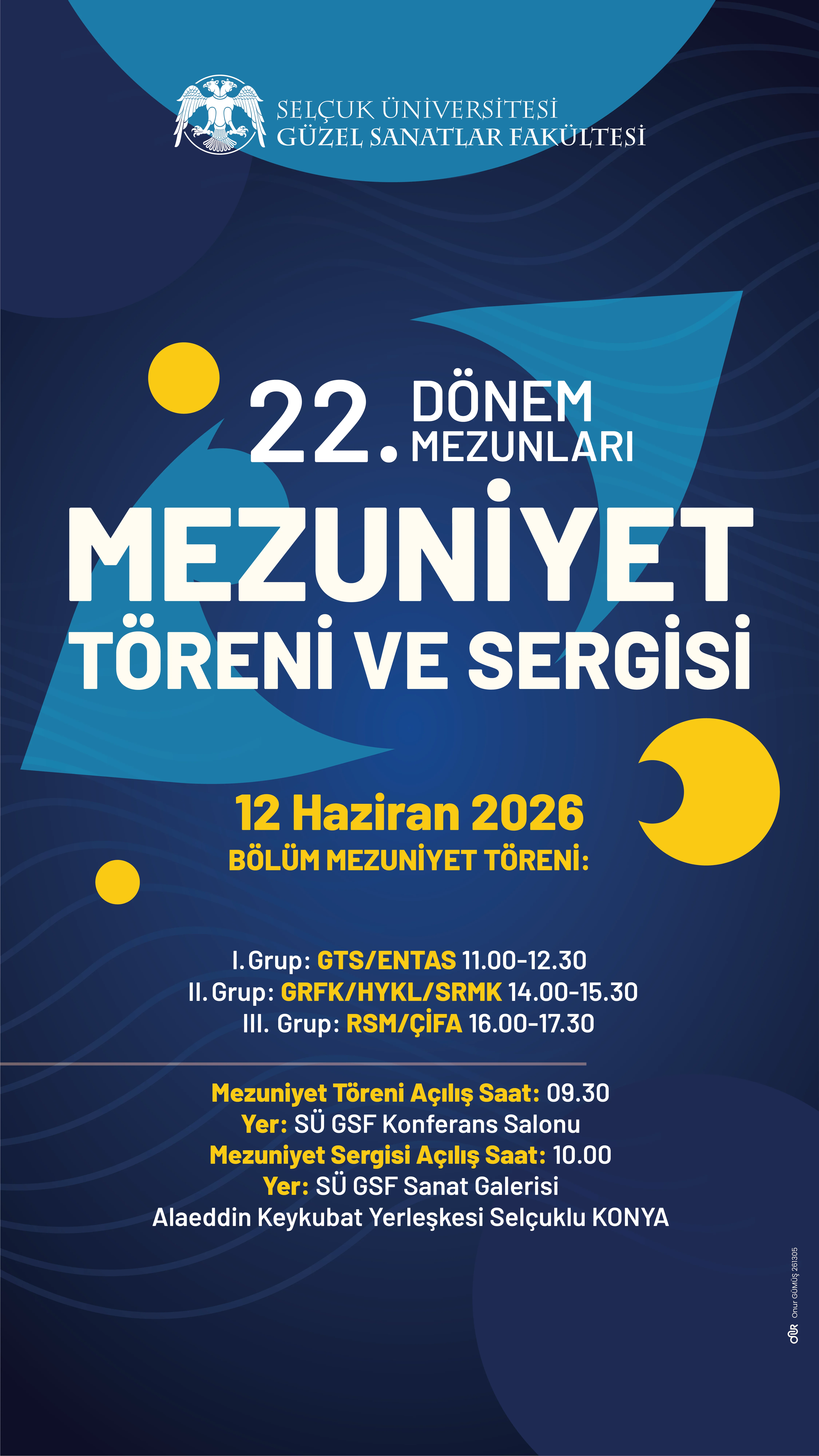 22.Dönem Mezunları Mezuniyet Töreni ve Sergisi